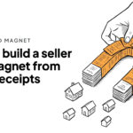 How to build a seller lead magnet from home receipts How to build a seller lead magnet from home receipts