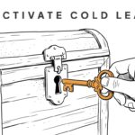 How to reactivate cold leads who went silent months ago How to reactivate cold leads key unlocking treasure chest - nurtureBEAST